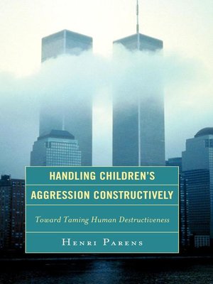 cover image of Handling Children's Aggression Constructively